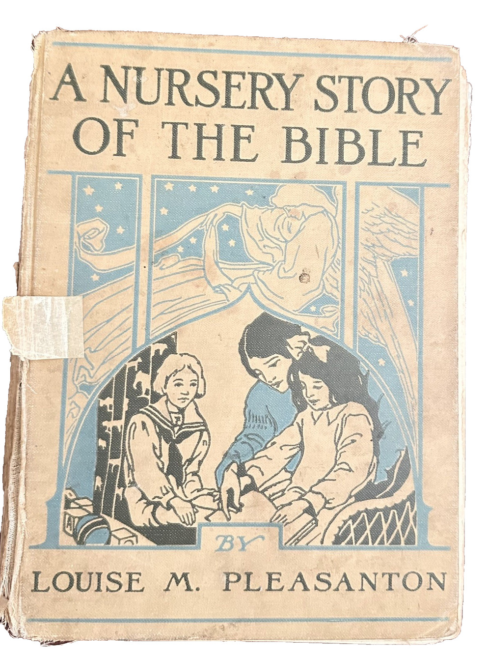 1920 A Nursery Story of the Bible Louise Pleasanton Illustrated Children’sBible